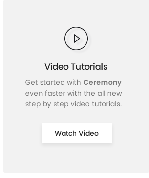 Guide vidéo de la cérémonie