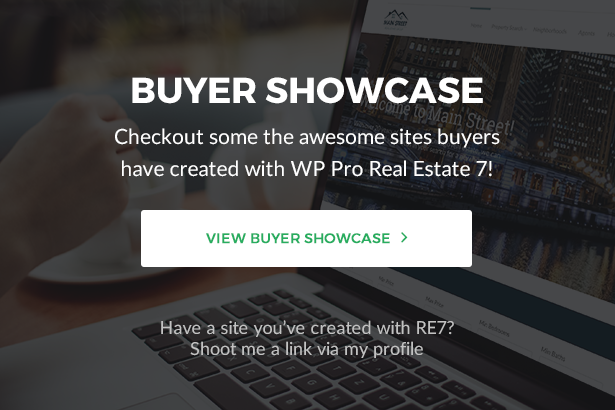 Vitrine des acheteurs - Découvrez quelques-uns des excellents sites que les acheteurs ont créés avec WP Pro Real Estate 7! 